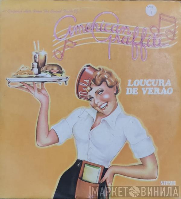  - Trilha Sonora Original Do Filme "Loucuras De Verão" (41 Original Hits From The Sound Track Of American Graffiti)