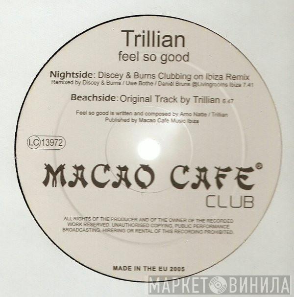 Trillian Miles - Feel So Good