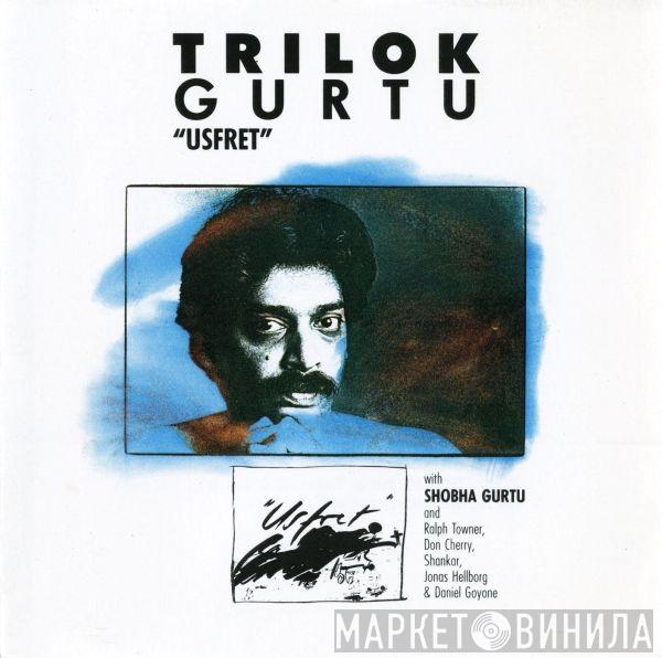  Trilok Gurtu  - Usfret