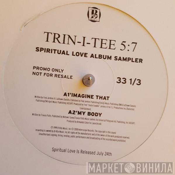 Trin-i-tee 5:7 - Spiritual Love Album Sampler
