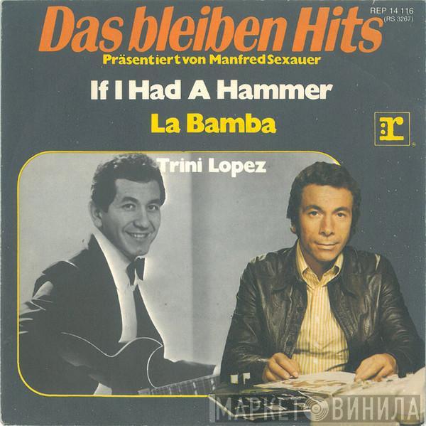  Trini Lopez  - If I Had A Hammer / La Bamba
