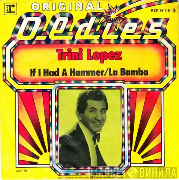  Trini Lopez  - If I Had A Hammer / La Bamba