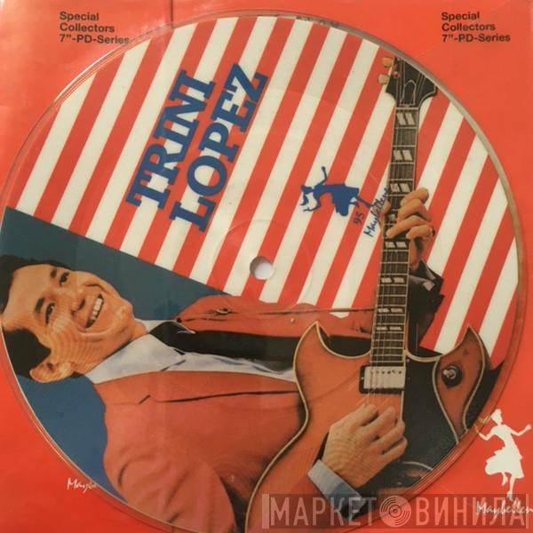  Trini Lopez  - If I Had A Hammer / La Bamba