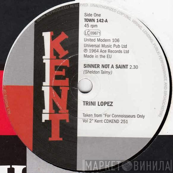Trini Lopez, Johnny Copeland - Sinner Not A Saint / No Puppy Love