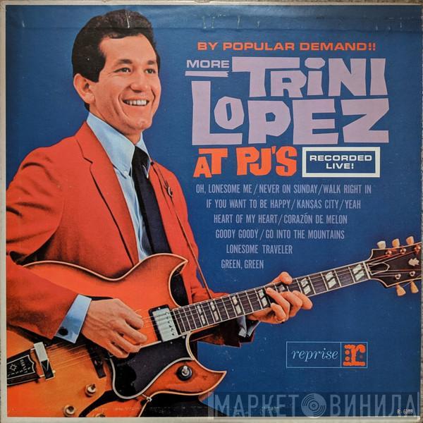  Trini Lopez  - By Popular Demand More Trini Lopez At P.J.'s