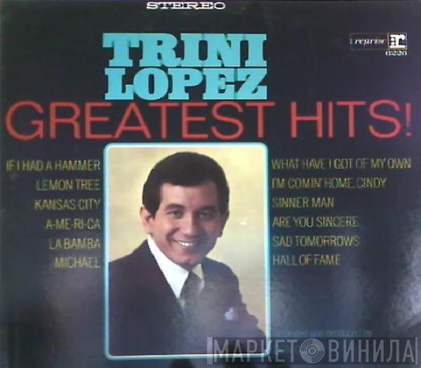  Trini Lopez  - Greatest Hits