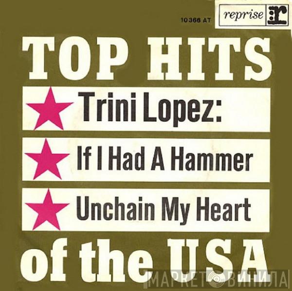  Trini Lopez  - If I Had A Hammer