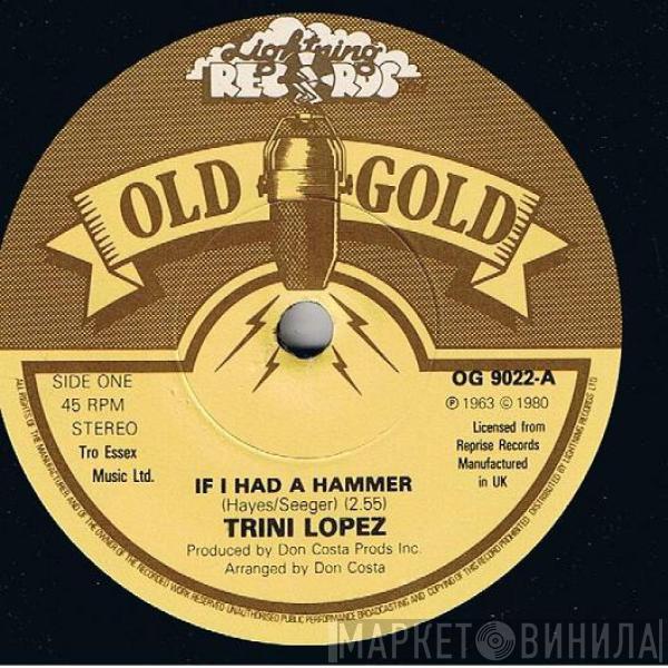  Trini Lopez  - If I Had A Hammer