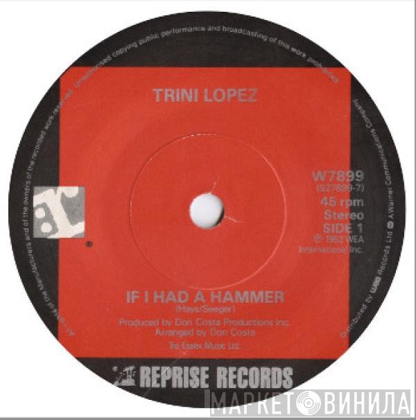  Trini Lopez  - If I Had A Hammer