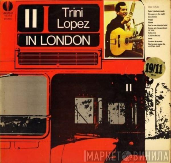 Trini Lopez - Trini Lopez In London