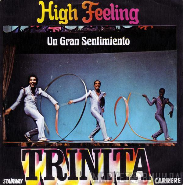 Trinita - High Feeling = Un Gran Sentimiento