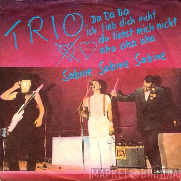  Trio  - Da Da Da Ich Lieb Dich Nicht Du Liebst Mich Nicht Aha Aha Aha