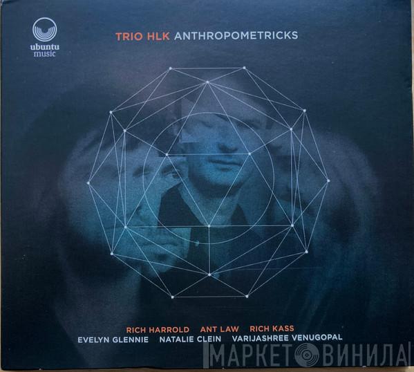 Trio HLK - Anthropometricks