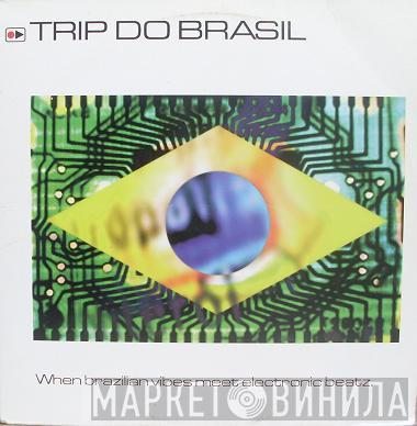  - Trip Do Brasil
