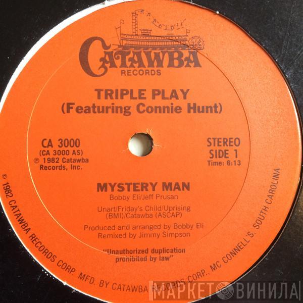 Triple Play , Connie Hunt - Mystery Man