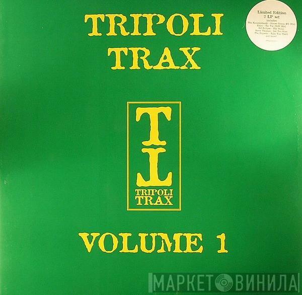  - Tripoli Trax Volume One