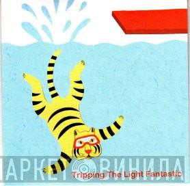 Tripping The Light Fantastic - Heavy Heart/The Postcard