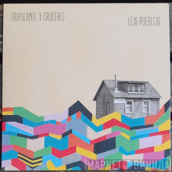Tripulante Y Crucero - Los Pueblos
