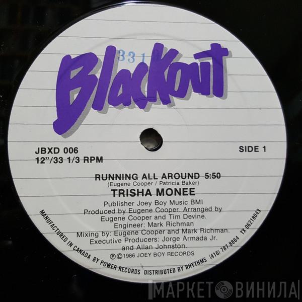Trisha Monee - Running All Around