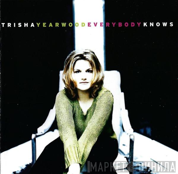 Trisha Yearwood - Everybody Knows