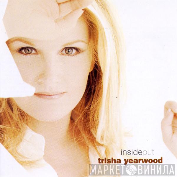 Trisha Yearwood - Inside Out