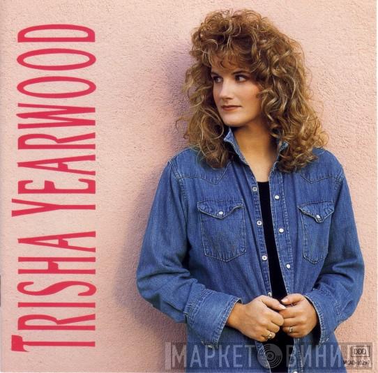 Trisha Yearwood - Trisha Yearwood
