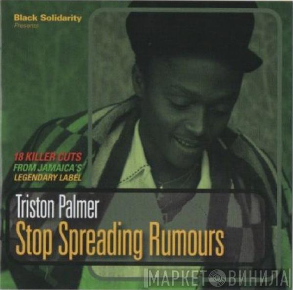 Tristan Palmer - Stop Spreading Rumours