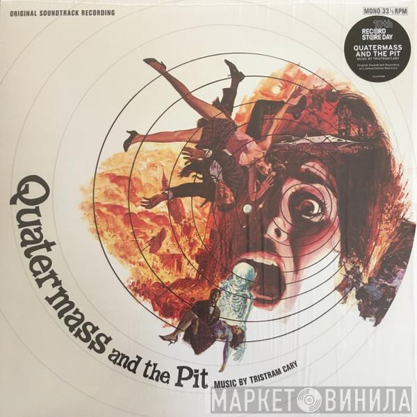 Tristram Cary - Quatermass And The Pit - Original Soundtrack Recording