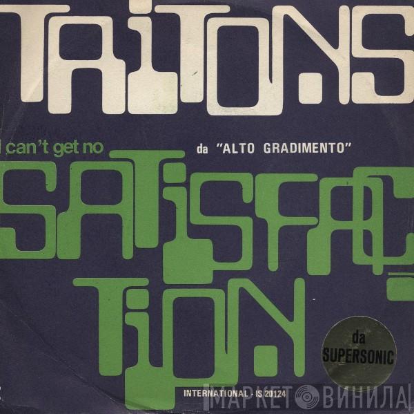 Tritons - (I Can't Get No) Satisfaction