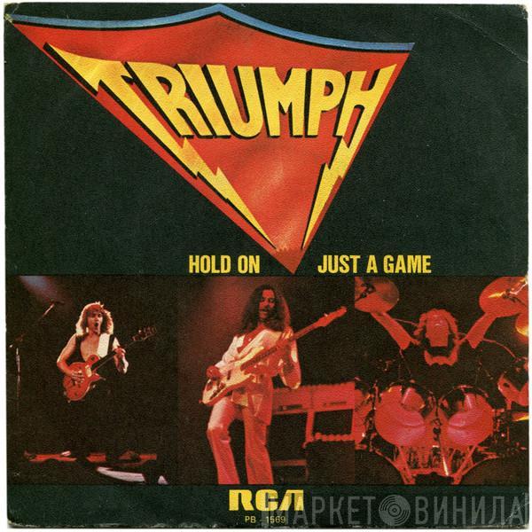 Triumph  - Hold On