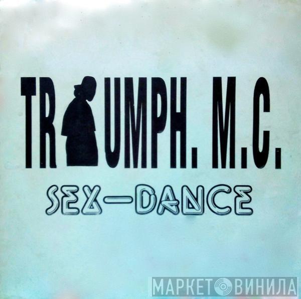 Triumph M.C. - Sex-Dance