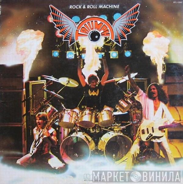  Triumph   - Rock & Roll Machine