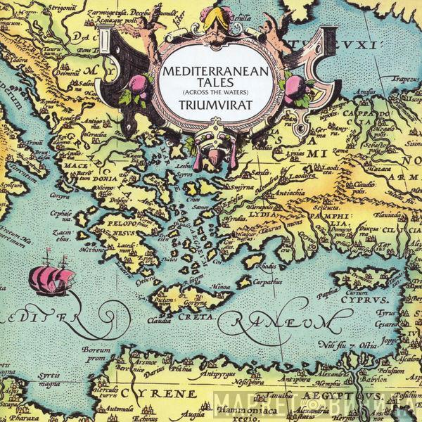  Triumvirat  - Mediterranean Tales