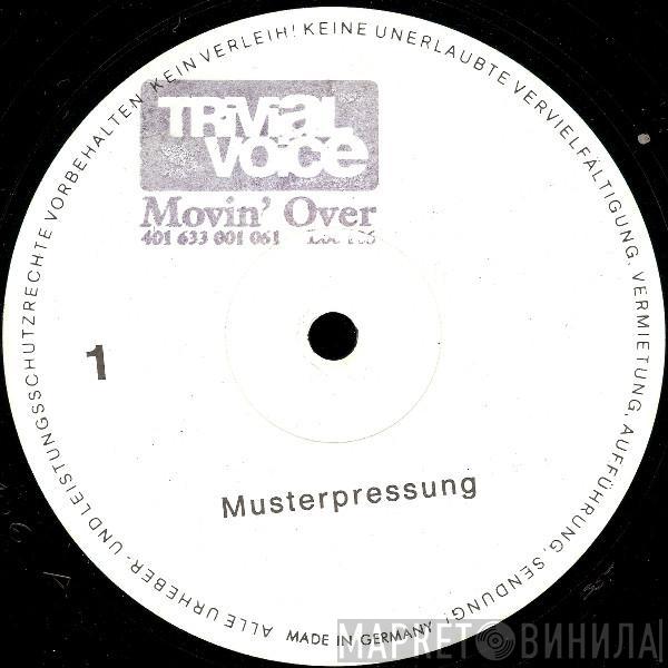 Trivial Voice - Movin' Over