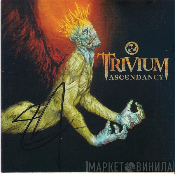  Trivium  - Ascendancy