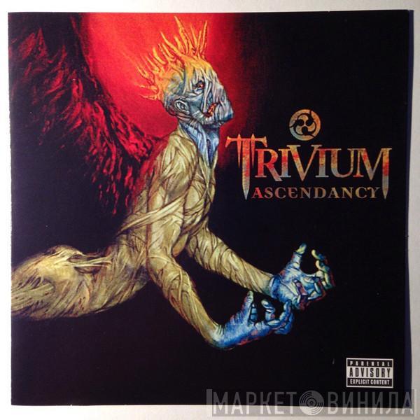  Trivium  - Ascendancy