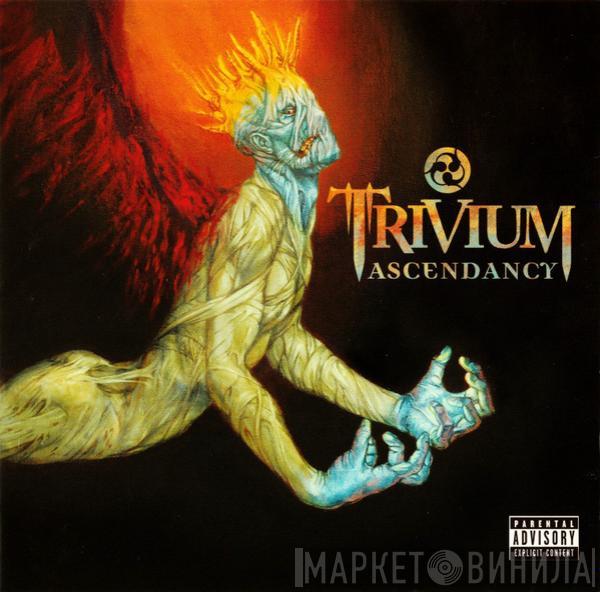  Trivium  - Ascendancy