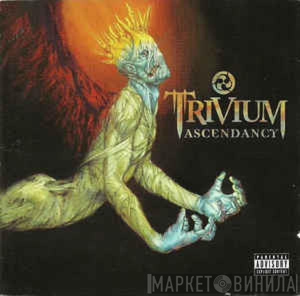 Trivium  - Ascendancy