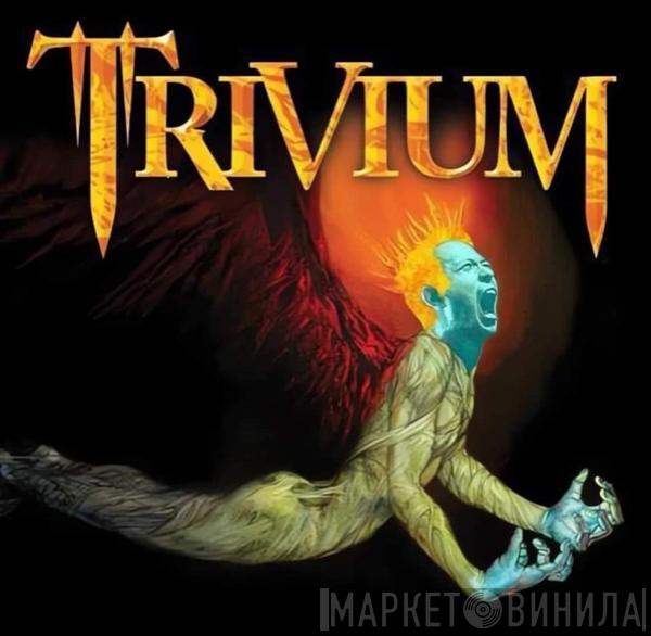  Trivium  - Ascendancy