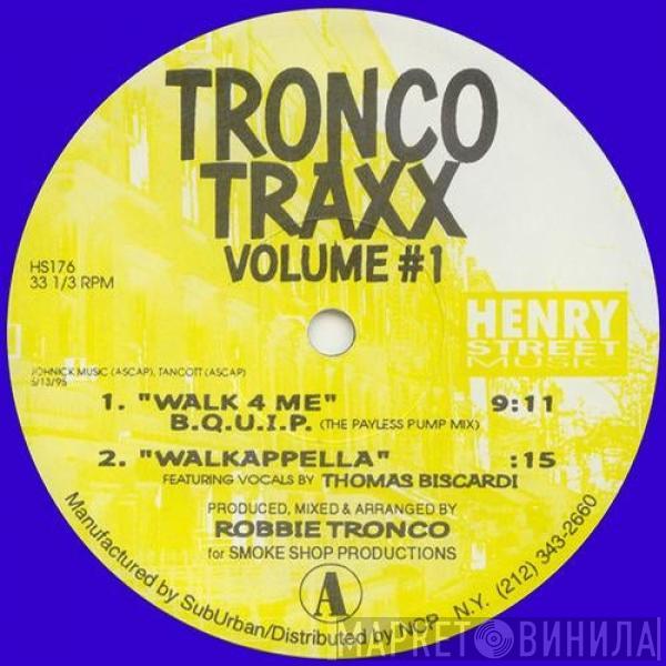  Tronco Traxx  - Tronco Traxx Volume #1