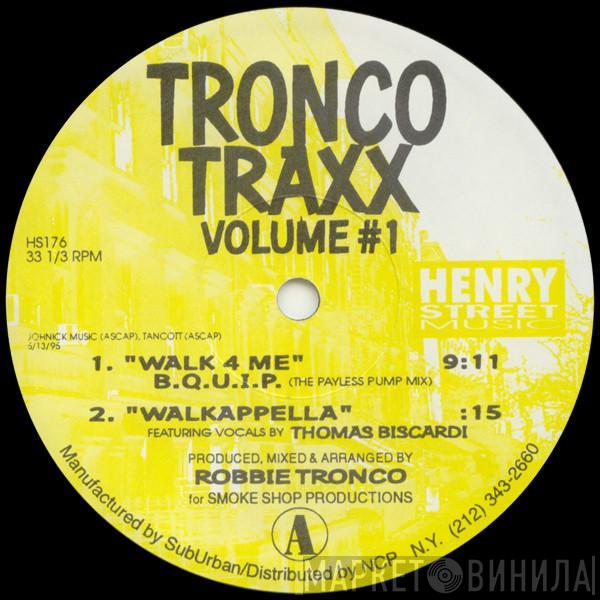 Tronco Traxx - Tronco Traxx Volume #1