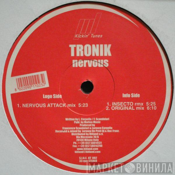 Tronik - Nervous