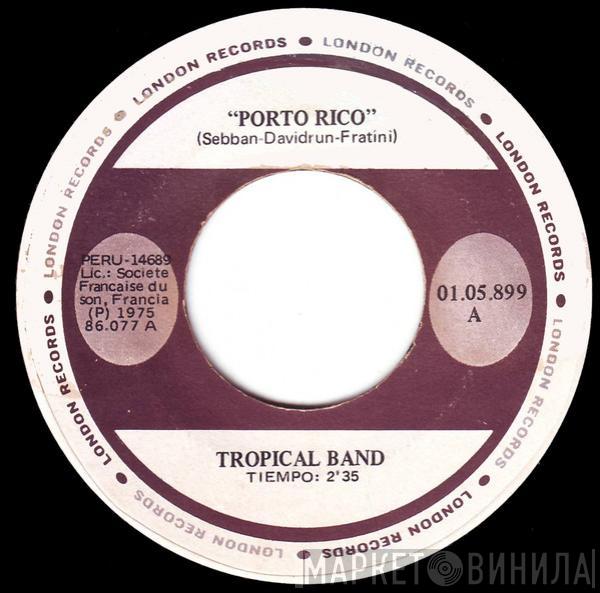  Tropical Band  - Porto Rico