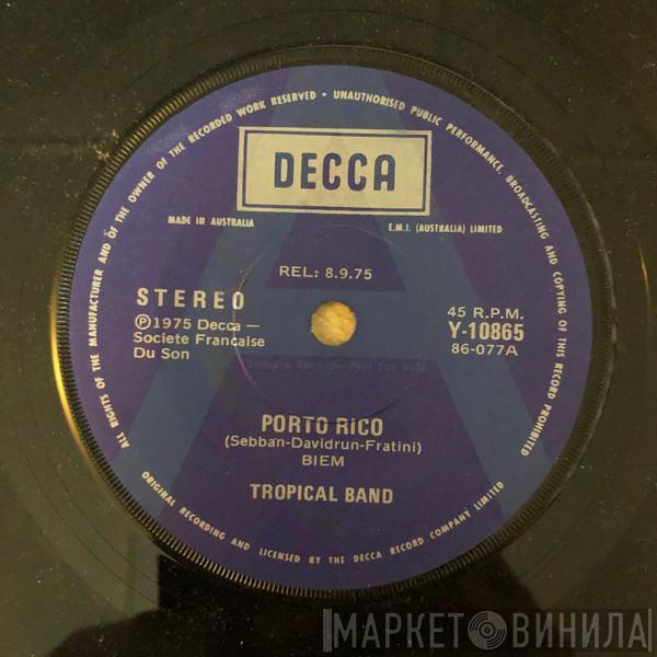  Tropical Band  - Porto Rico