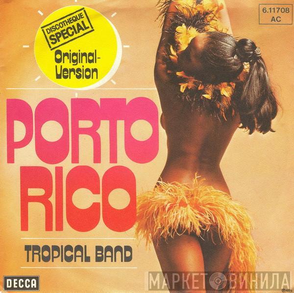  Tropical Band  - Porto Rico