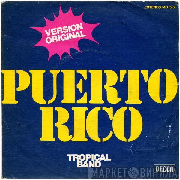 Tropical Band - Puerto Rico
