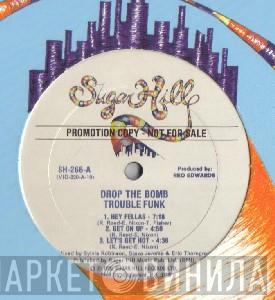  Trouble Funk  - Drop The Bomb