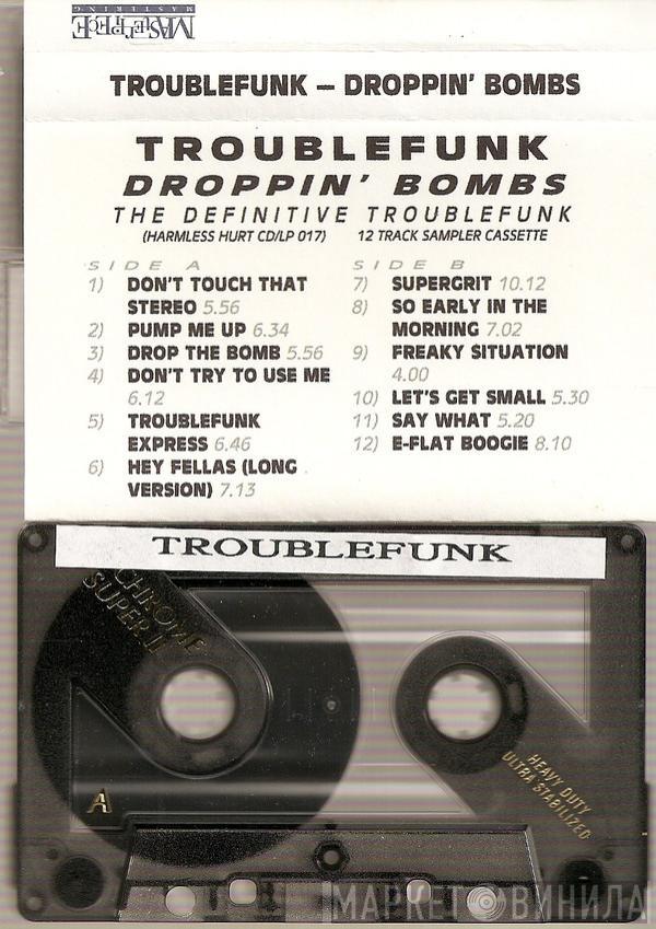 Trouble Funk - Droppin' Bombs The Definitive Troublefunk 12 Track Sampler Cassette