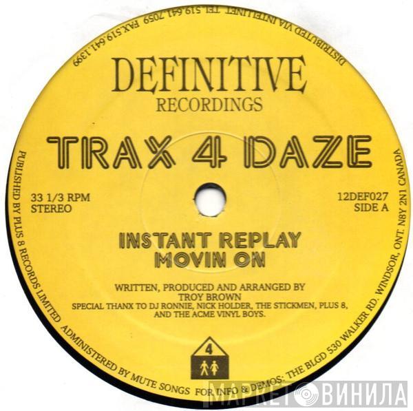 Troy Brown - Trax 4 Daze Vol. 1