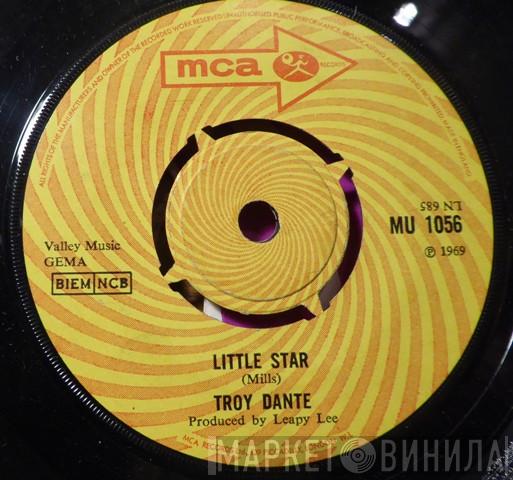 Troy Dante - Little Star